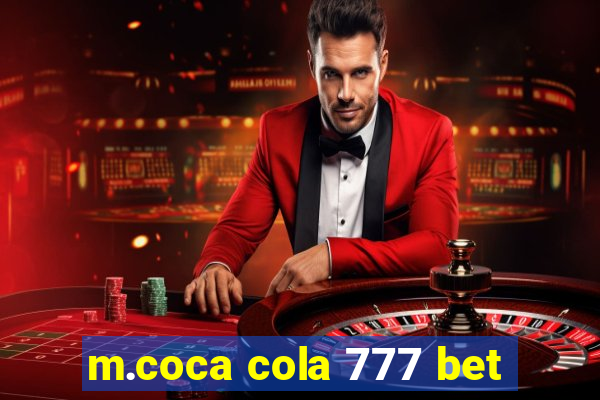 m.coca cola 777 bet